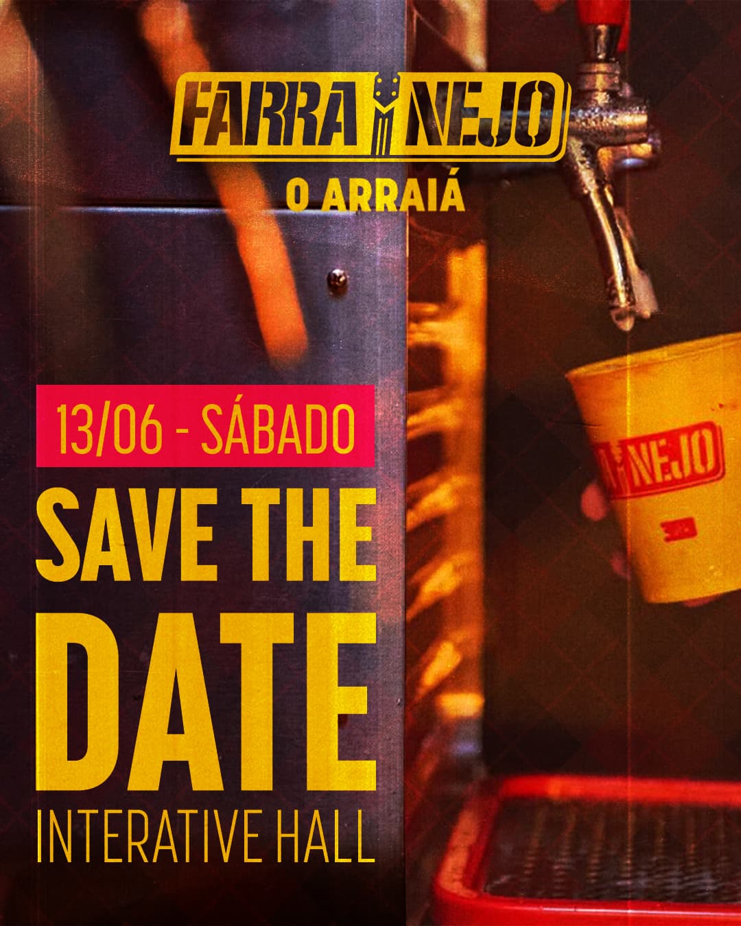 Ingressos para FARRANEJO: O ARRAIÁ DO HEXA! - Interative Hall