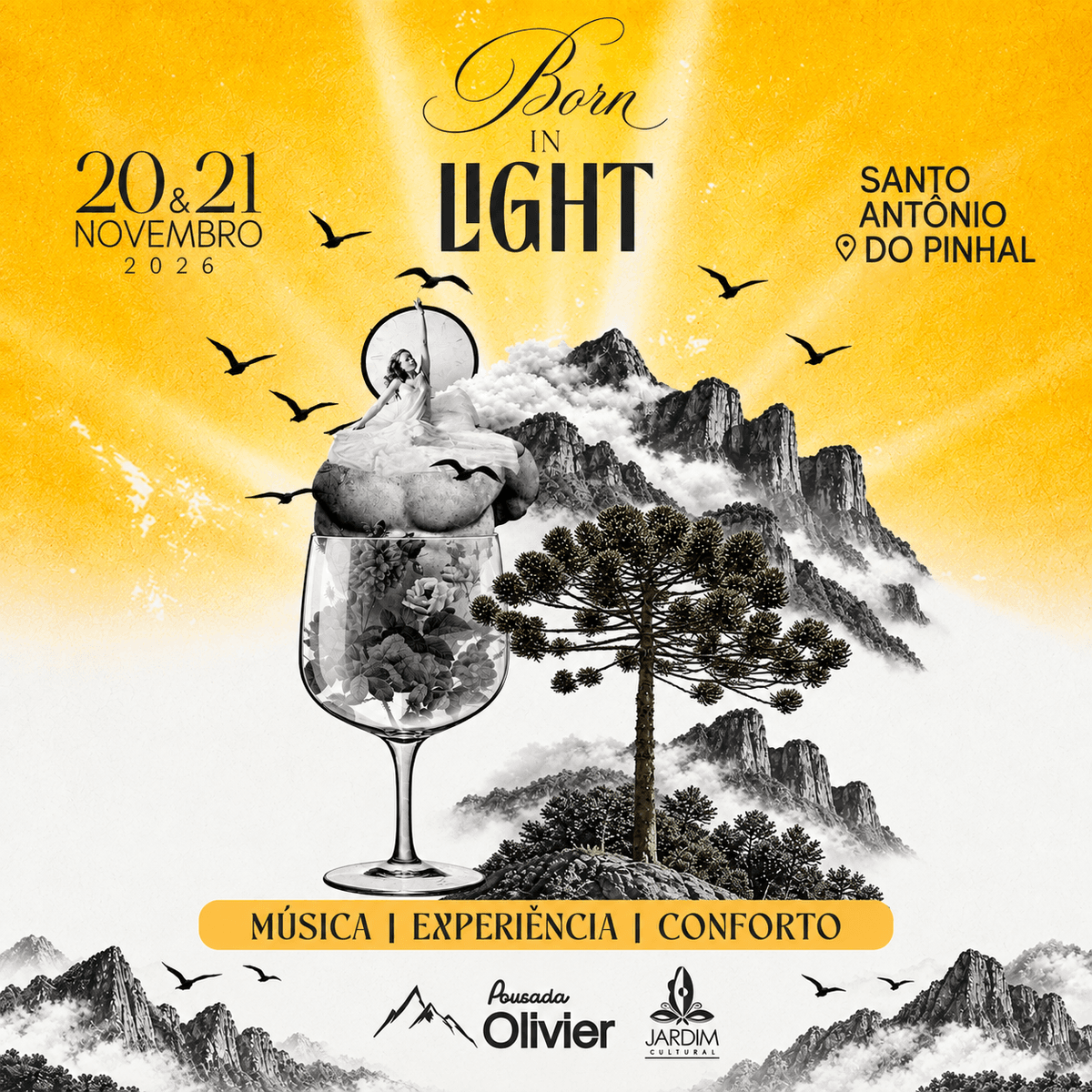 Ingressos para BORN IN LIGHT - MÚSICA I EXPERIÊNCIA I CONFORTO - POUSADA OLIVIER I SANTO ANTÔNIO DO PINHAL - SP